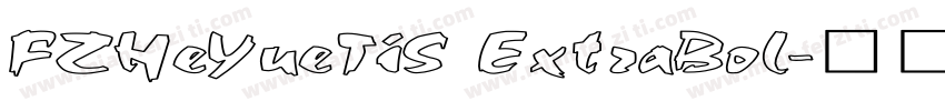 FZHeYueTiS ExtraBol字体转换